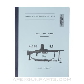 1977 French Small Arms Course Class Booklet, Mle 1924-29 Machinegun, Paperback, Translation from Original *NEW*