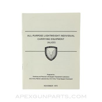 All-Purpose Lightweight Individual Carrying Equipment (ALICE) Field Manual, Department of The Army, Paperback 1973, *Good*