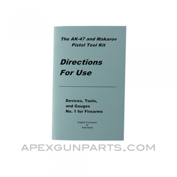 AK-47 and Makarov Tool Kit Manual, Translation From Original, Paperback, *NEW*