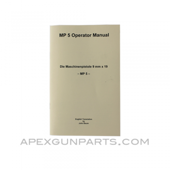 H&K MP5 Operator's Manual, Translation From Original, Paperback, *NEW*