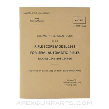 Model 1953 Rifle Scope Technical Guide for Semi-Automatic Rifles Models 1949 & 1949-56, 2nd Edition, Paperback, Translation from Original *NEW*
